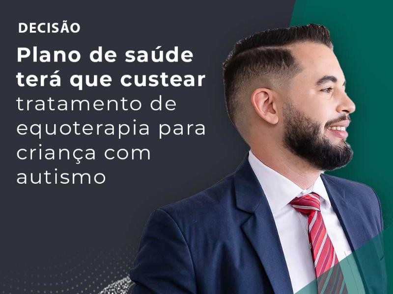 Plano de Saúde Terá que Custear Tratamento de Equoterapia Para Criança com Autismo