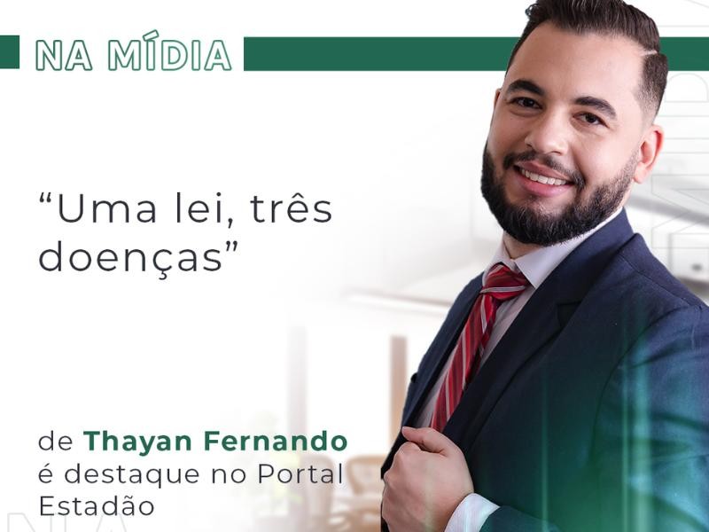 Uma Lei, Três Doenças