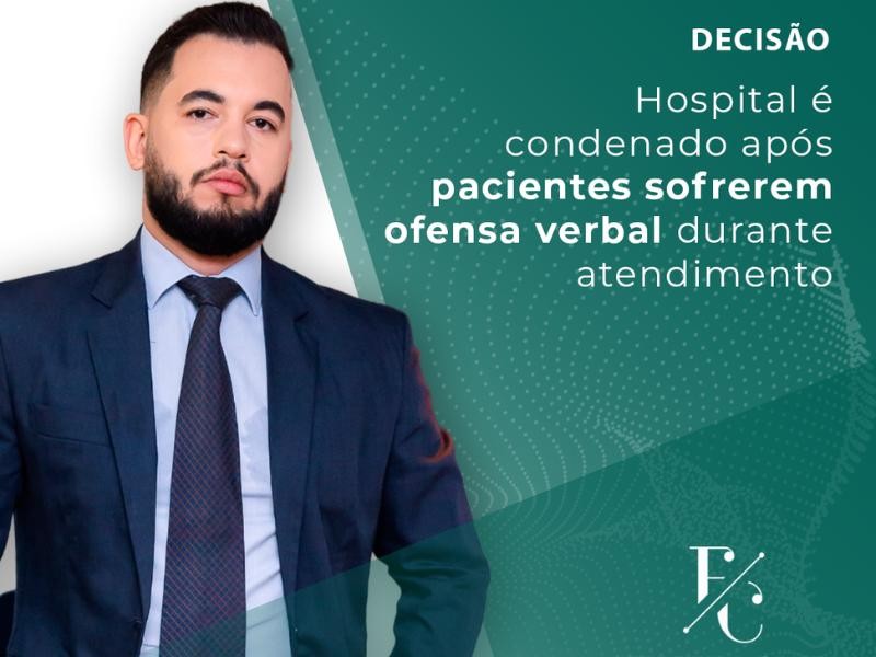 Hospital é Condenado Após Pacientes Sofrerem Ofensa Verbal Durante Atendimento