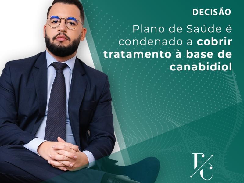 Plano de Saúde é Condenado a Cobrir Tratamento à Base de Canabidiol