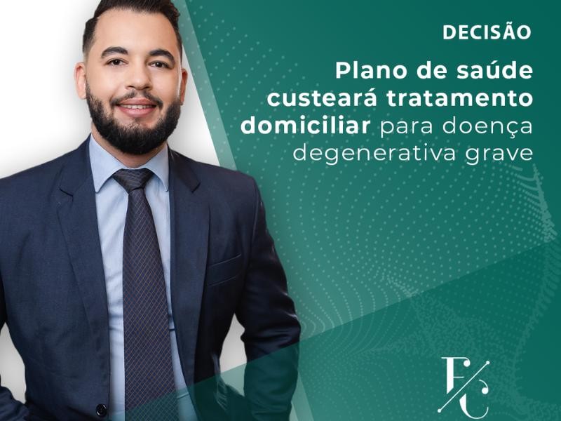Plano de Saúde Custeará Tratamento Domiciliar para Doença Degenerativa Grave
