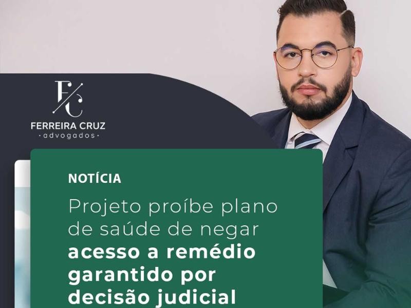 Projeto Proíbe Plano de Saúde de Negar Acesso a Remédio Garantido por Decisão Judicial