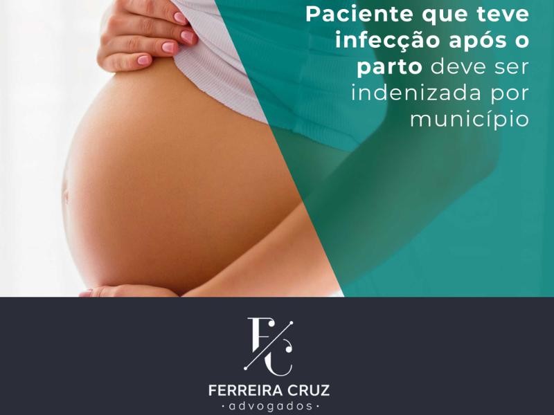 Paciente que Teve Infecção Após o Parto Deve ser Indenizada por Município