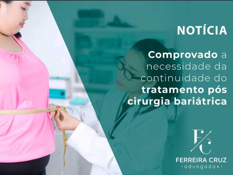 Comprovado a Necessidade da Continuidade do Tratamento Pós Cirurgia Bariátrica