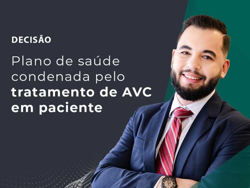 Plano de Saúde Condenada Pelo Tratamento de AVC em Paciente